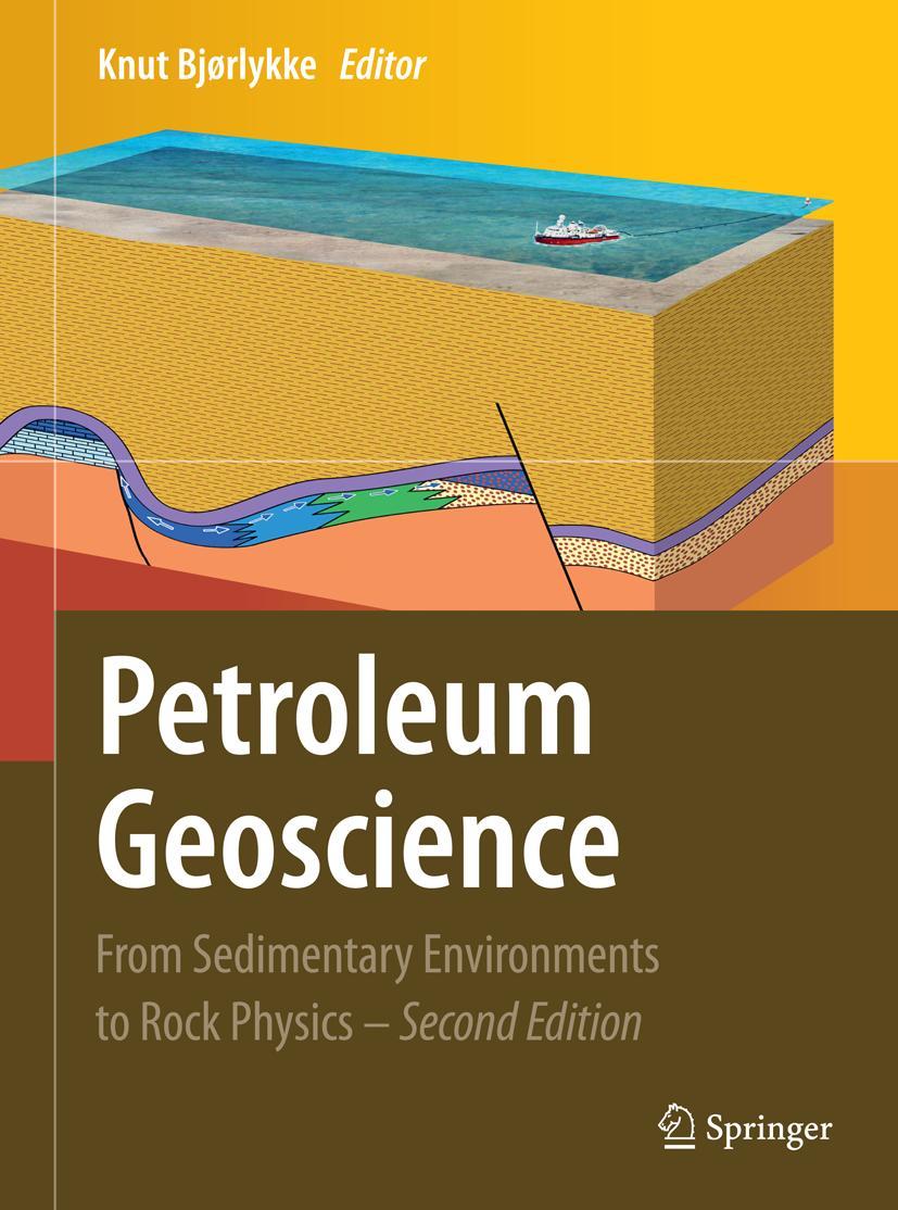 Cover: 9783662518960 | Petroleum Geoscience | From Sedimentary Environments to Rock Physics