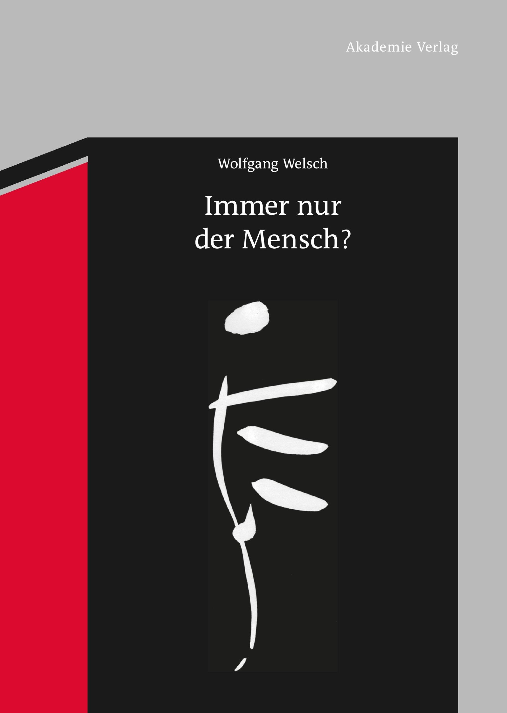 Cover: 9783050052694 | Immer nur der Mensch? | Entwürfe zu einer anderen Anthropologie | Buch