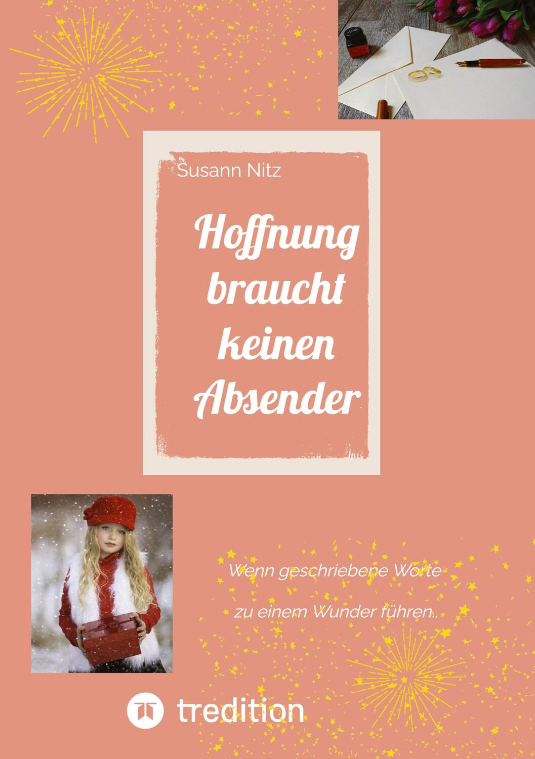 Cover: 9783347723795 | Winterroman Hoffnung braucht keinen Absender | Susann Nitz | Buch