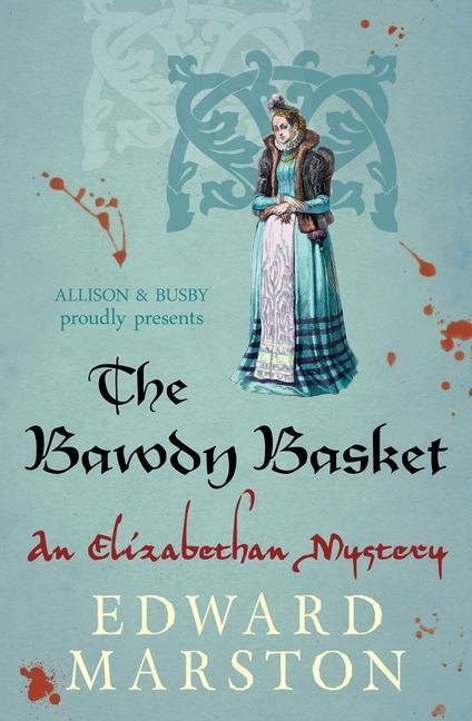 Cover: 9780749016920 | The Bawdy Basket | Edward Marston | Taschenbuch | Englisch | 2014