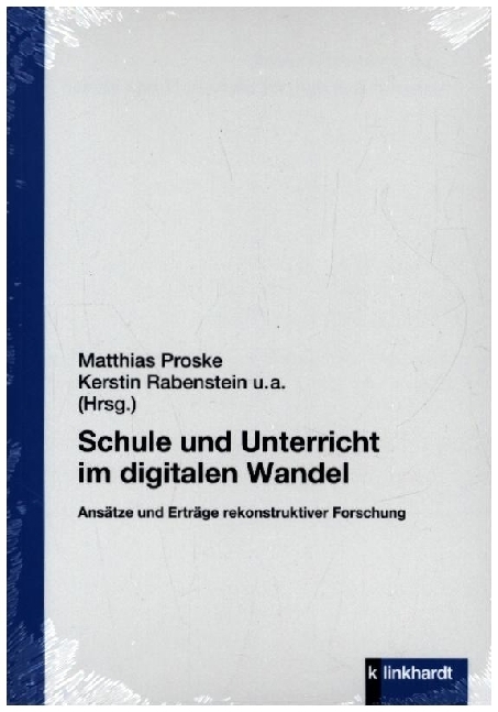 Cover: 9783781525504 | Schule und Unterricht im digitalen Wandel | Matthias Proske (u. a.)