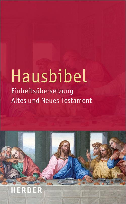 Cover: 9783451360022 | Hausbibel | Einheitsübersetzung. Altes und Neues Testament | Lessing