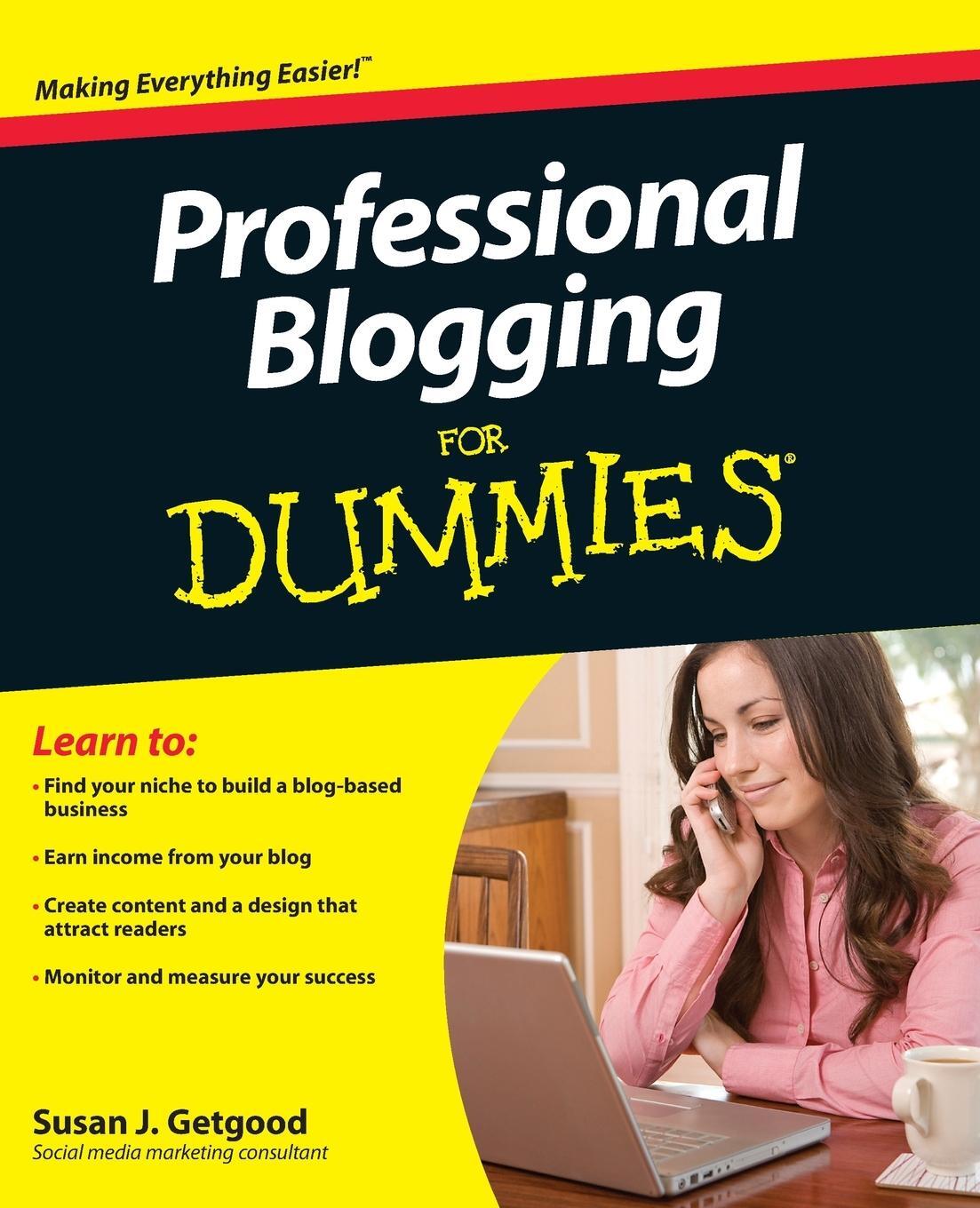 Cover: 9780470601792 | Professional Blogging For Dummies | Susan J. Getgood | Taschenbuch