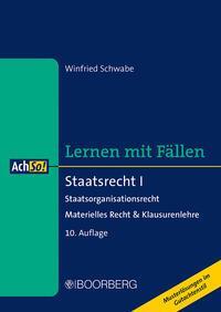 Cover: 9783415076211 | Staatsrecht I | Winfried Schwabe | Taschenbuch | AchSo! | 376 S.