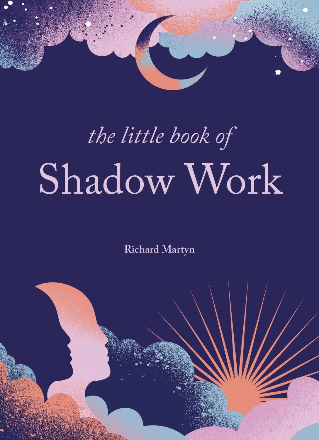 Cover: 9781841815886 | The Little Book of Shadow Work | Richard Martyn | Buch | Englisch