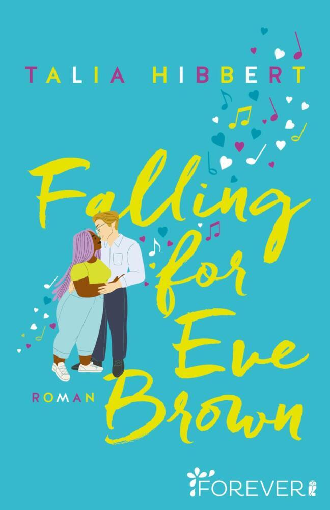 Cover: 9783958186569 | Falling for Eve Brown | Talia Hibbert | Taschenbuch | 416 S. | Deutsch