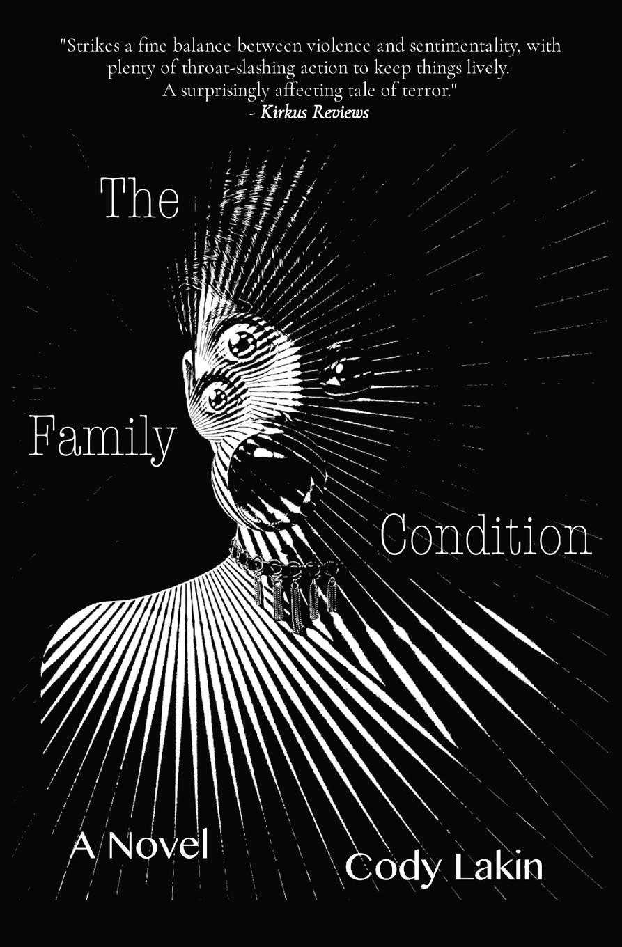 Cover: 9798218048327 | The Family Condition | Cody Lakin | Taschenbuch | Englisch | 2022