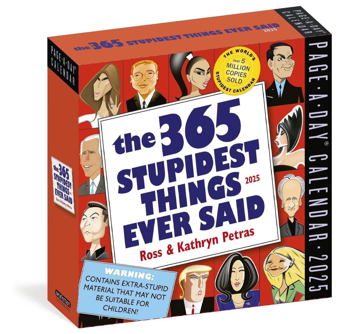 Cover: 9781523525263 | 365 Stupidest Things Ever Said Page-A-Day(r) Calendar 2025 | Kalender