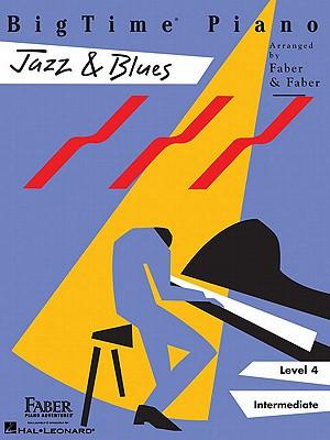 Cover: 9781616770112 | Bigtime Piano Jazz &amp; Blues - Level 4 | Nancy Faber | Taschenbuch