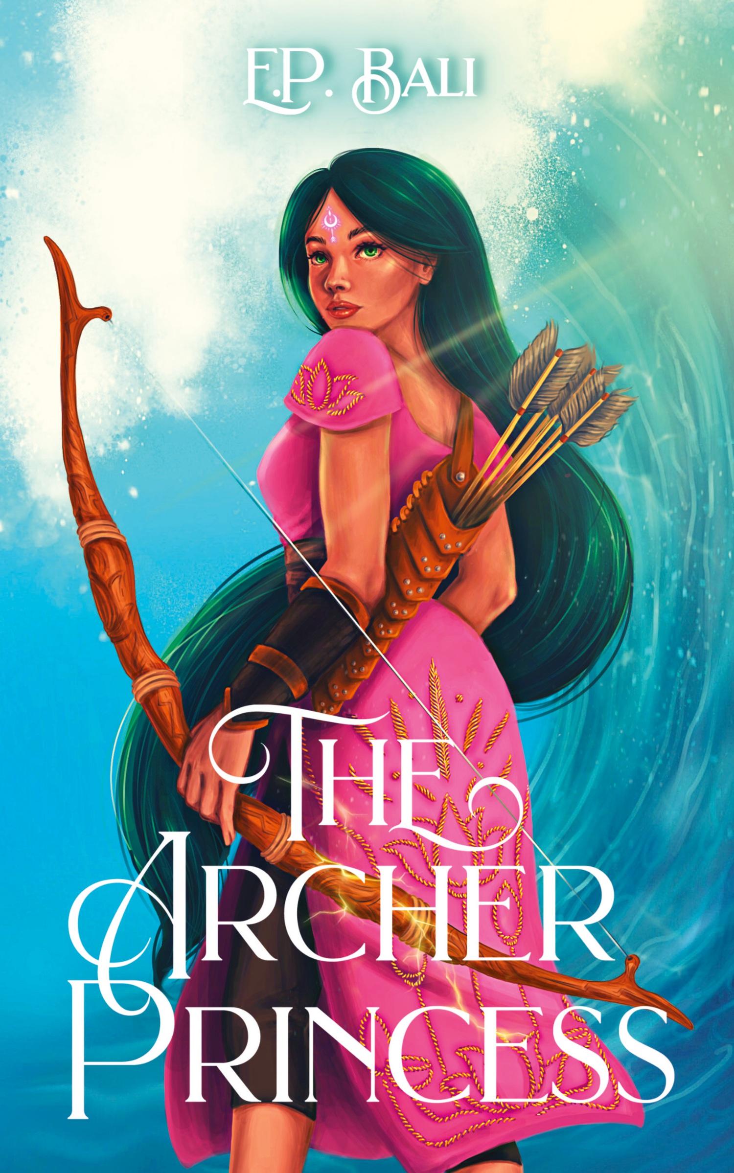 Cover: 9780645568639 | The Archer Princess | E. P. Bali | Taschenbuch | Englisch | 2022