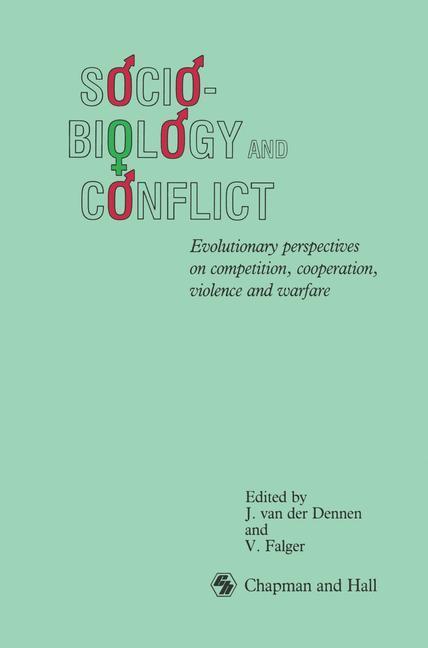 Cover: 9780412337703 | Sociobiology and Conflict | V. Falger | Buch | x | Englisch | 1990