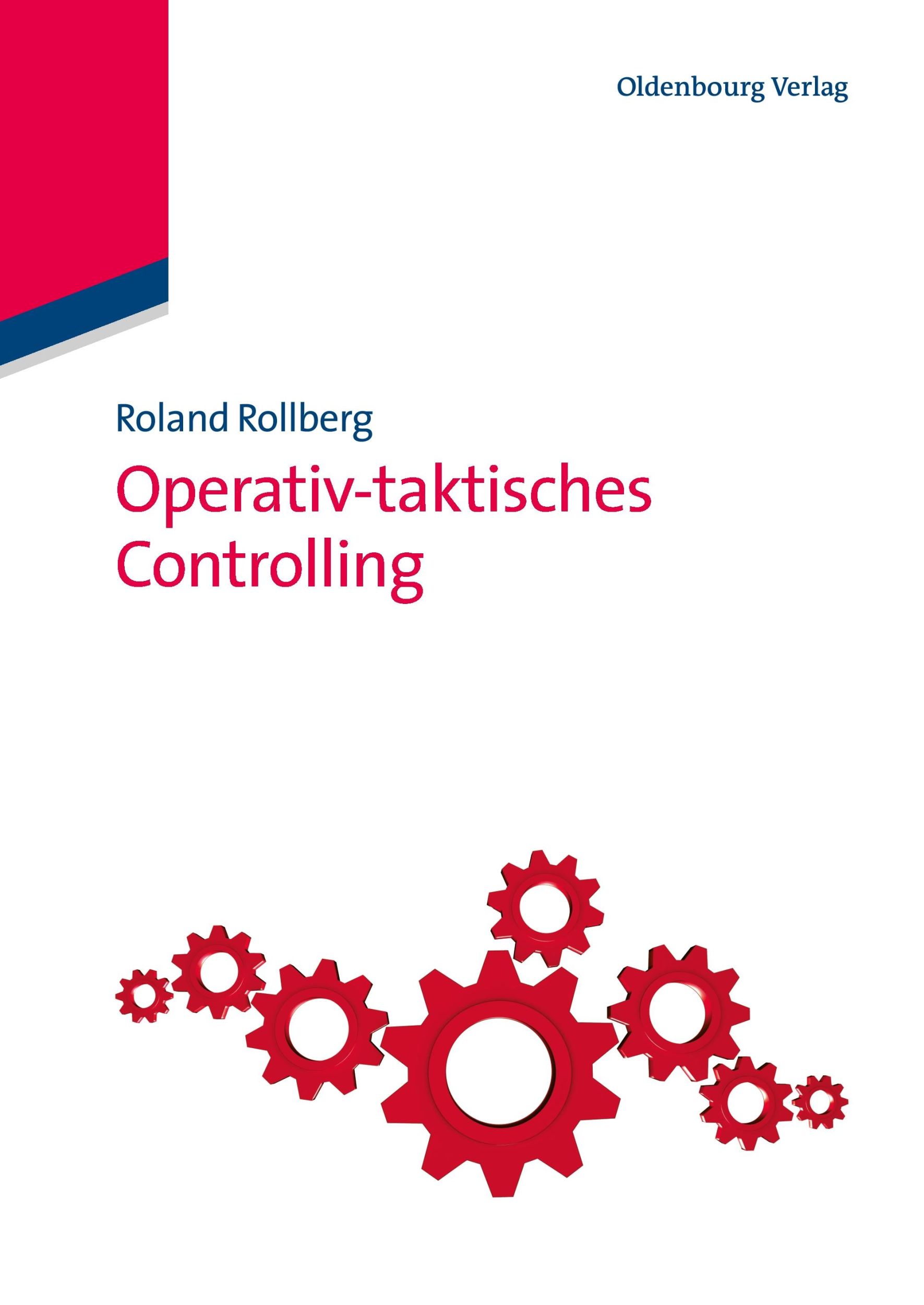 Cover: 9783486712773 | Operativ-taktisches Controlling | Roland Rollberg | Taschenbuch | XX