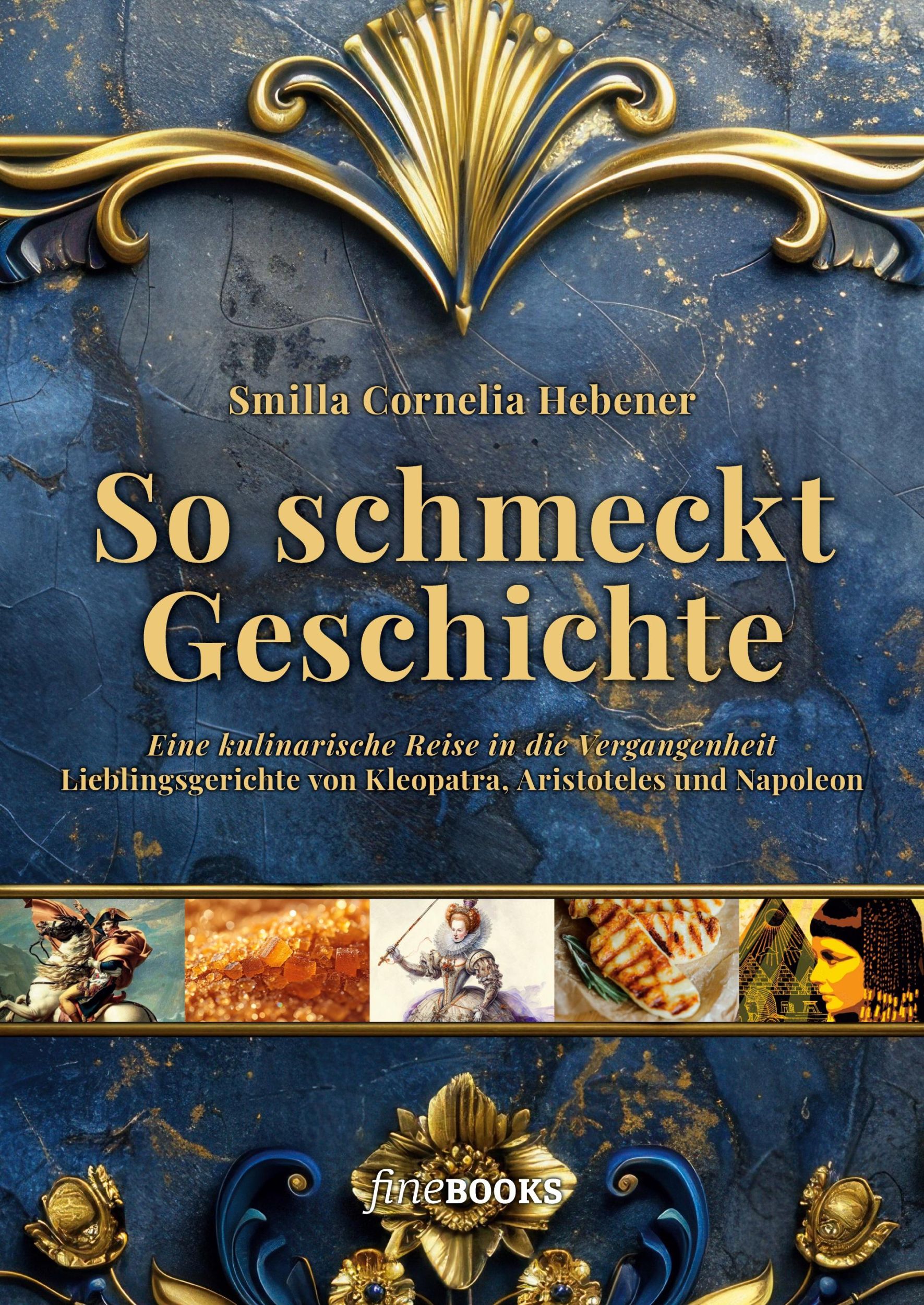 Cover: 9783948373689 | So schmeckt Geschichte | Smilla Cornelia Hebener | Taschenbuch | 2024