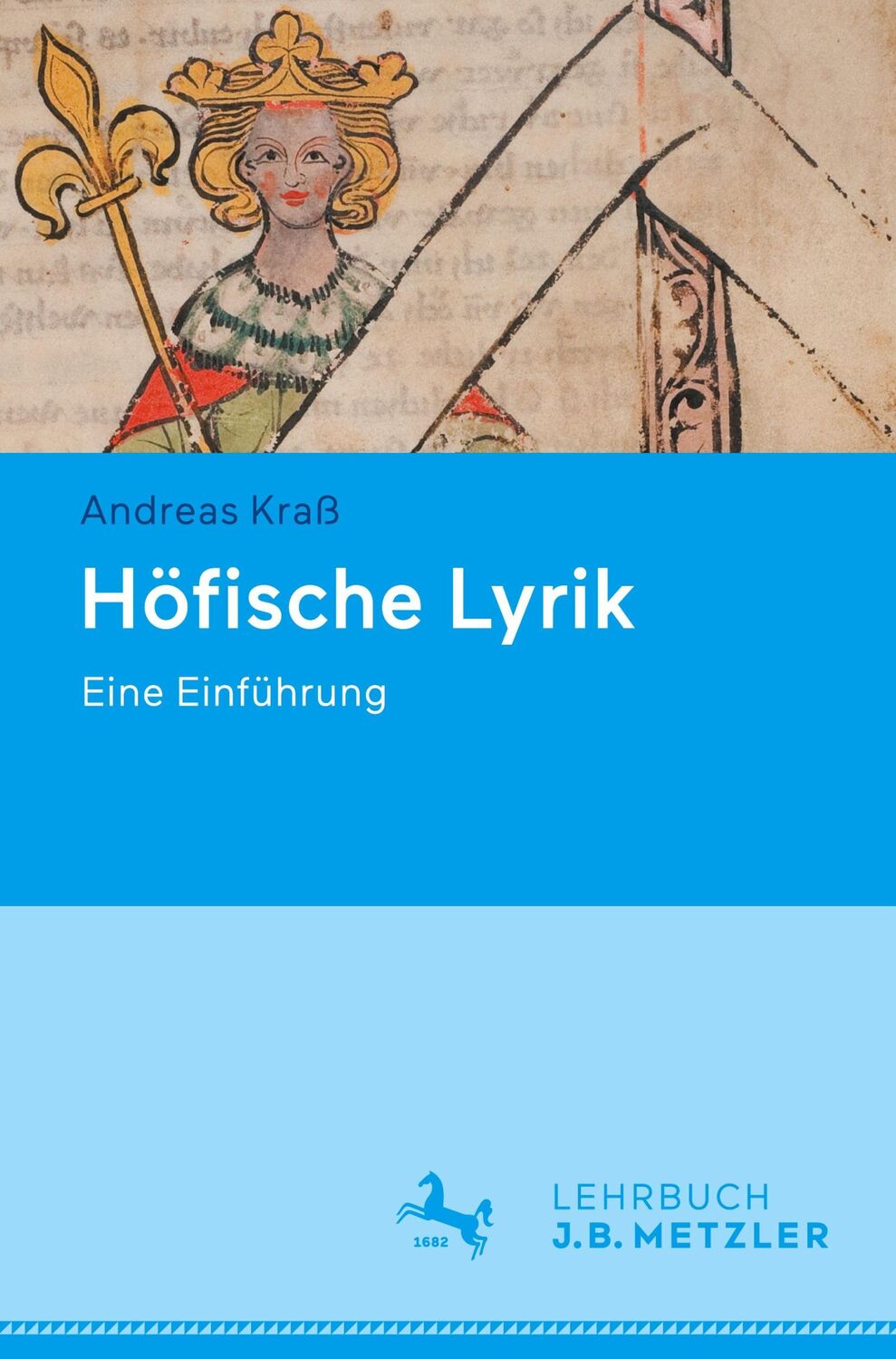 Cover: 9783662666500 | Höfische Lyrik | Eine Einführung | Andreas Kraß | Taschenbuch | xiii