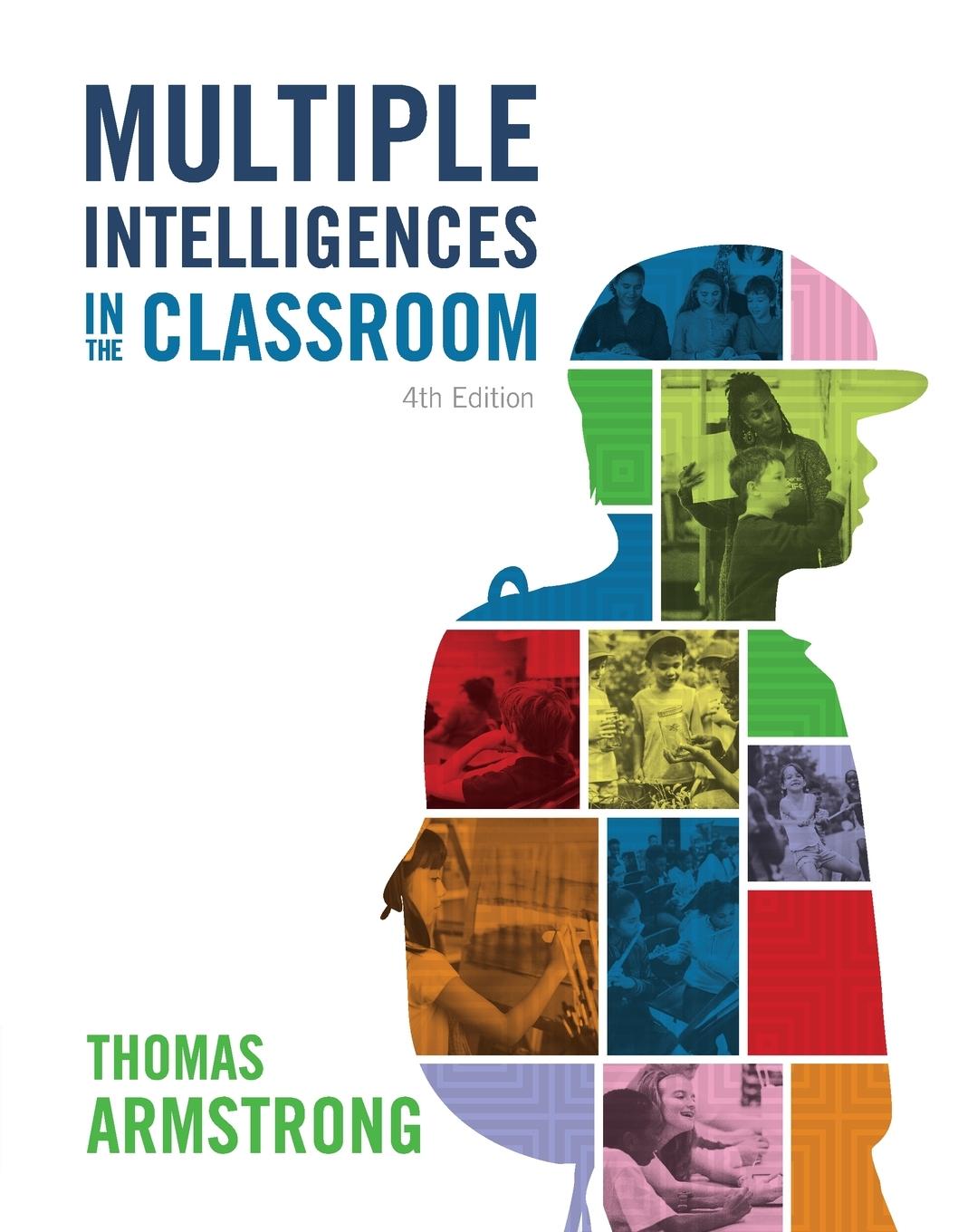 Cover: 9781416625094 | Multiple Intelligences in the Classroom, 4th Edition | Armstrong