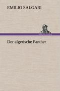 Cover: 9783847260615 | Der algerische Panther | Emilio Salgari | Buch | 252 S. | Deutsch