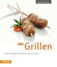 Cover: 9788882665364 | 33 x Grillen | Heinrich/Wieser, Gerhard/Bachmann, Helmut Gasteiger