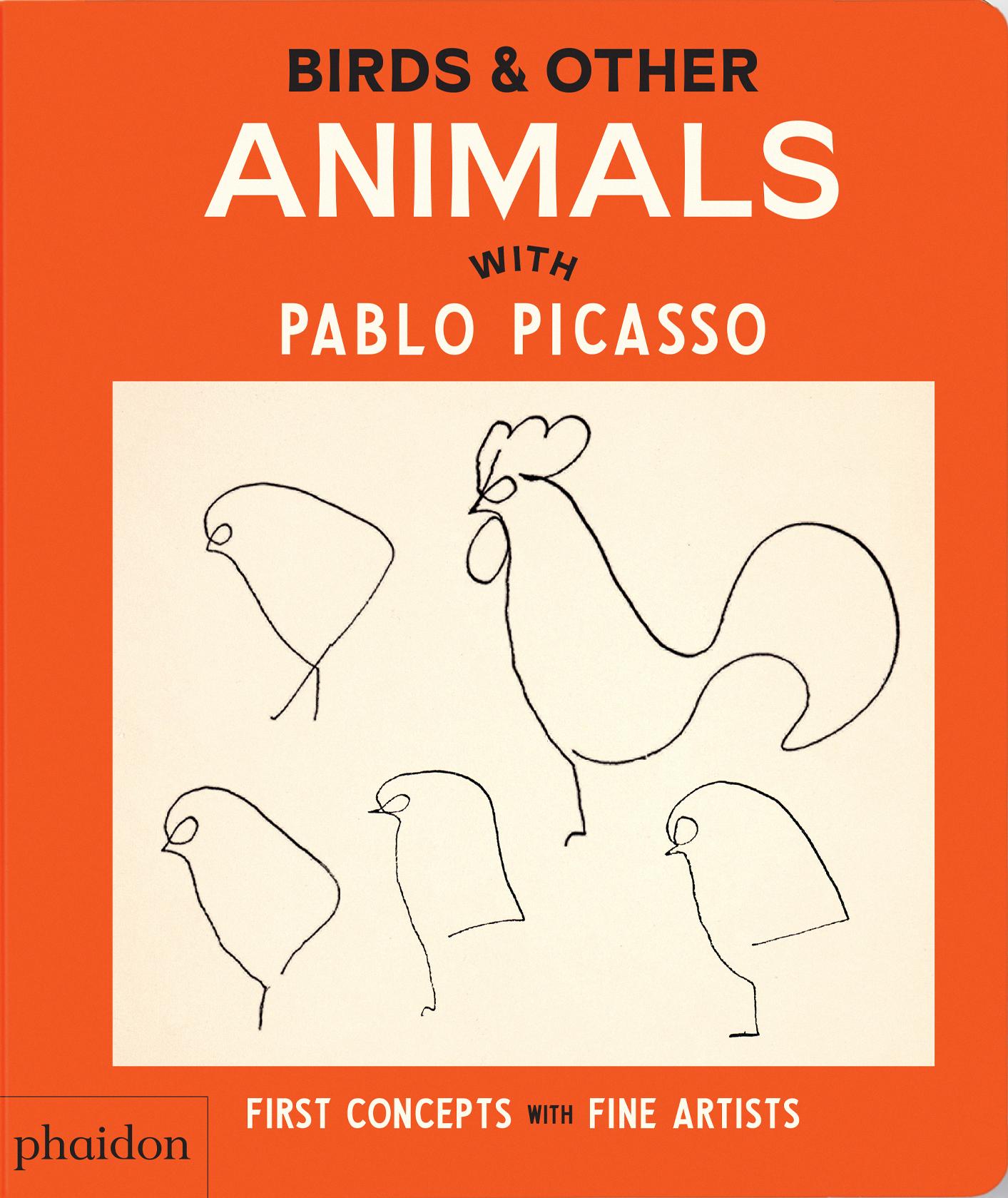 Cover: 9781838669591 | Birds &amp; Other Animals | with Pablo Picasso | Phaidon Editors | Buch