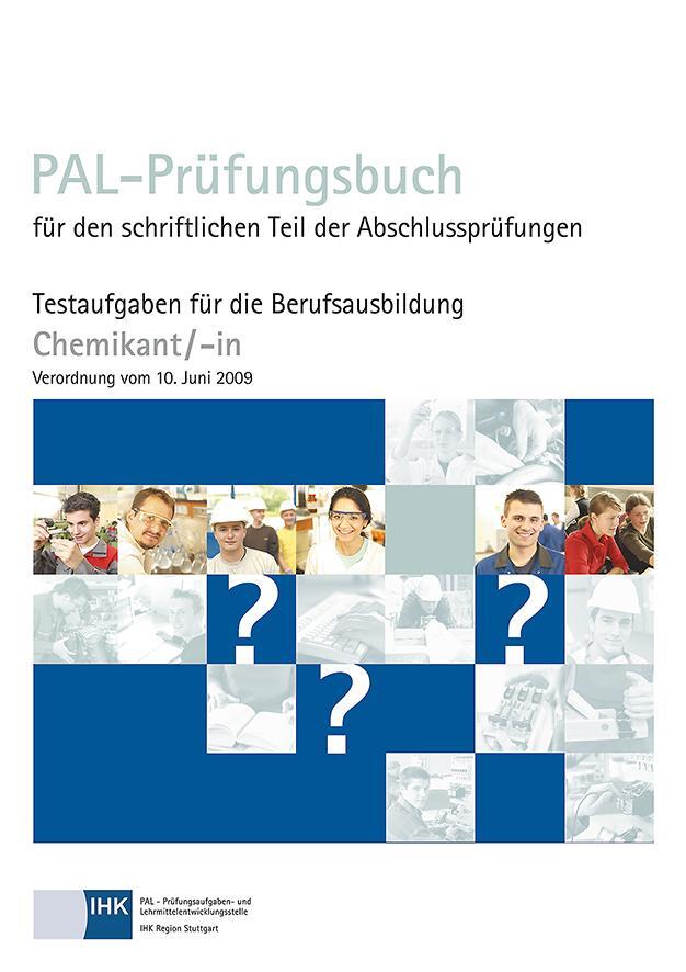 Cover: 9783958631014 | PAL- Prüfungsbuch Chemikant (VO 2009) | Lehrmittelentwicklungsstelle