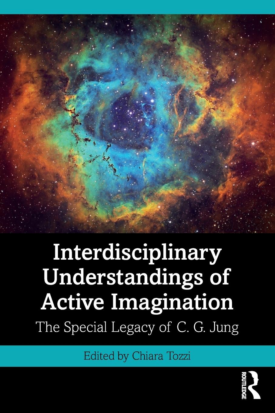 Cover: 9781032533025 | Interdisciplinary Understandings of Active Imagination | Chiara Tozzi