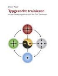 Cover: 9783839167564 | Typgerecht trainieren | mit der Bewegungslehre nach den Fünf Elementen