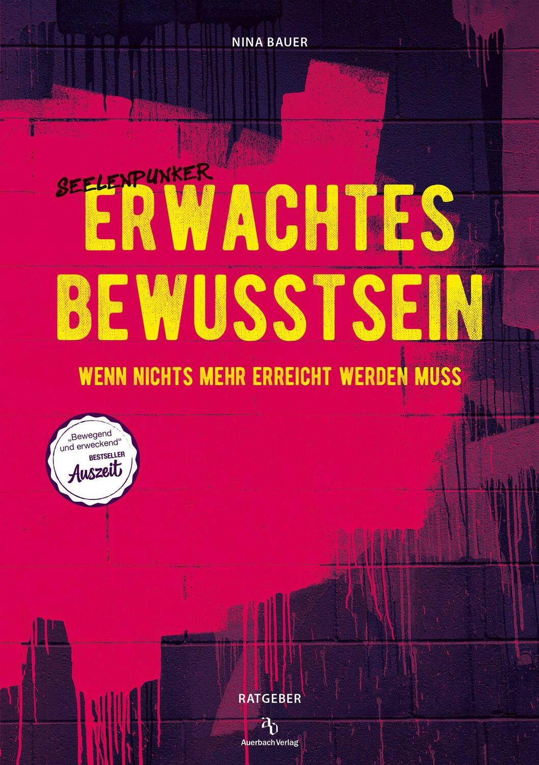 Cover: 9783948537142 | Erwachtes Bewusstsein | Wenn nichts mehr erreicht werden muss | Bauer