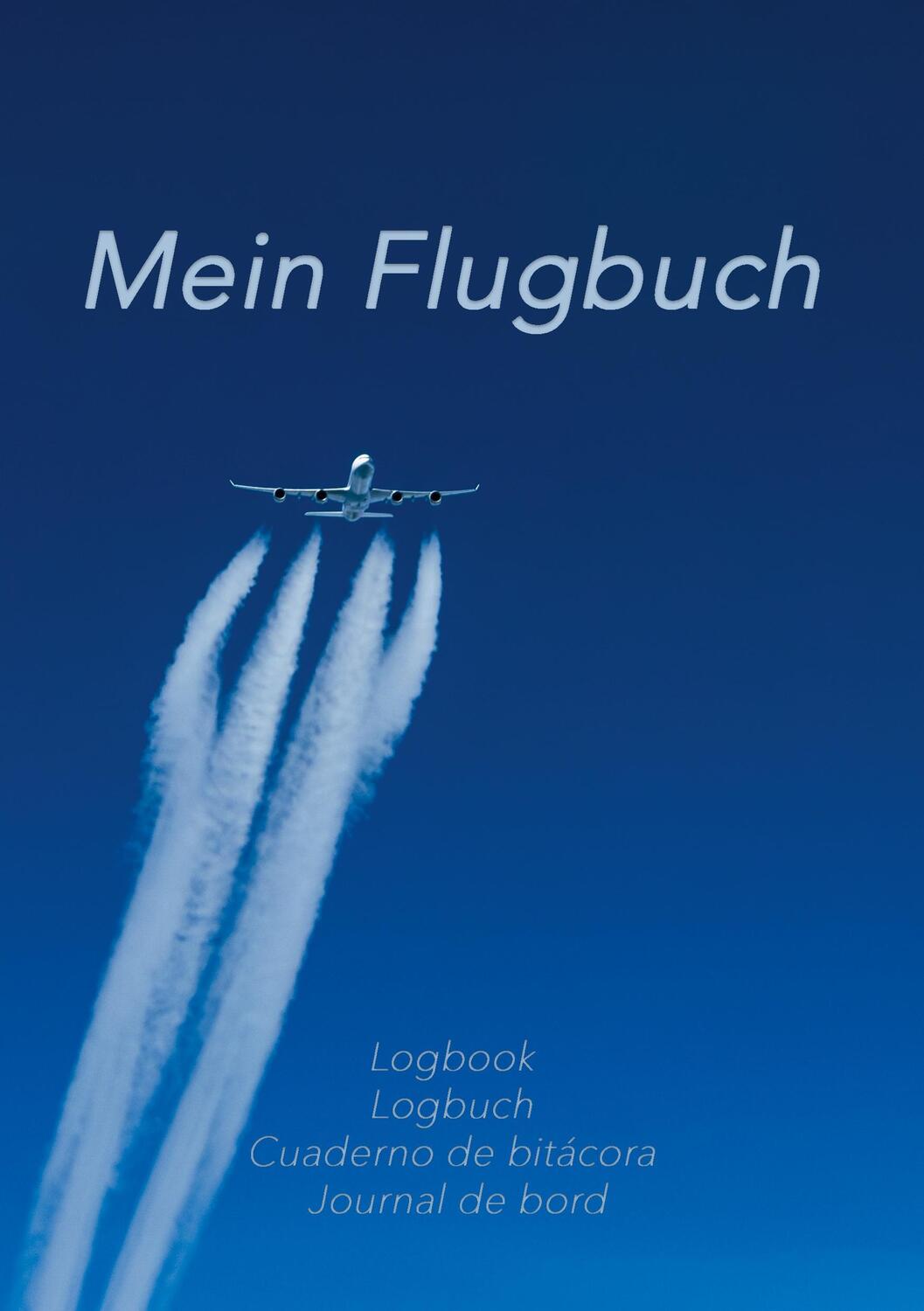 Cover: 9783759787712 | Mein Flugbuch | Logbuch | S. Mehrtens | Taschenbuch | Booklet | 48 S.