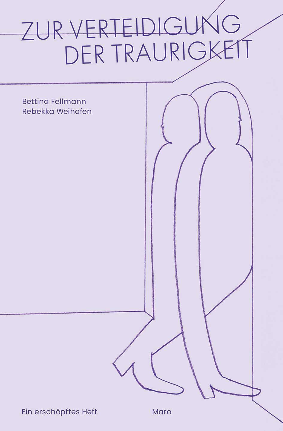 Cover: 9783875126204 | Zur Verteidigung der Traurigkeit | Ein erschöpftes Heft. MaroHeft #5