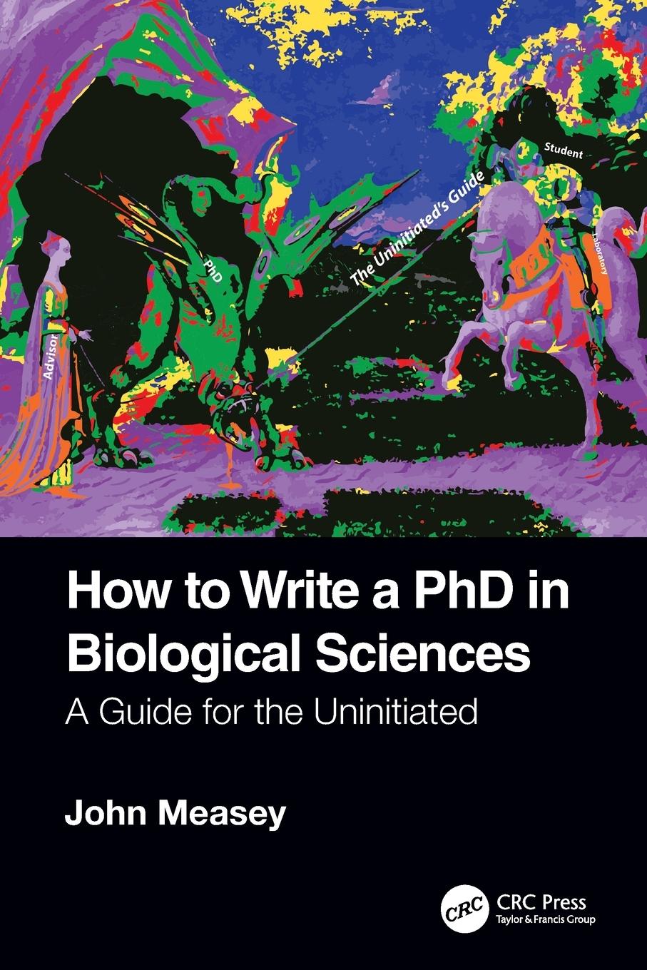 Cover: 9781032080208 | How to Write a PhD in Biological Sciences | John Measey | Taschenbuch