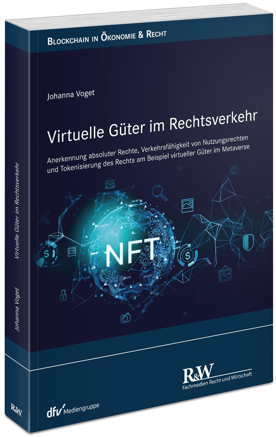 Cover: 9783800519477 | Virtuelle Güter im Rechtsverkehr | Johanna Voget | Taschenbuch | 2024