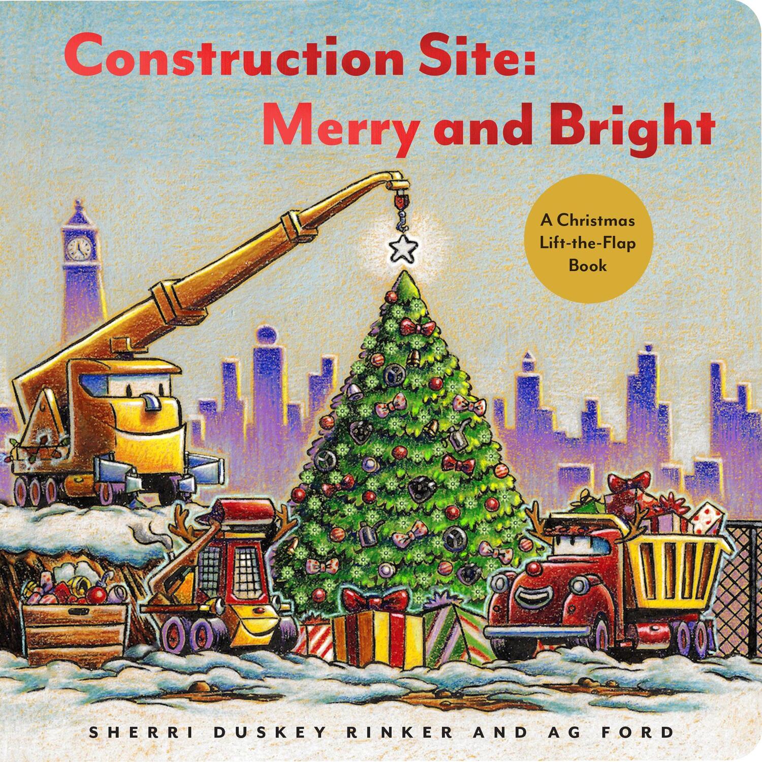 Cover: 9781797204291 | Construction Site: Merry and Bright | A Christmas Lift-The-Flap Book