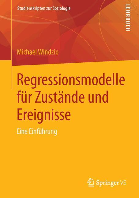 Cover: 9783531155548 | Regressionsmodelle für Zustände und Ereignisse | Eine Einführung