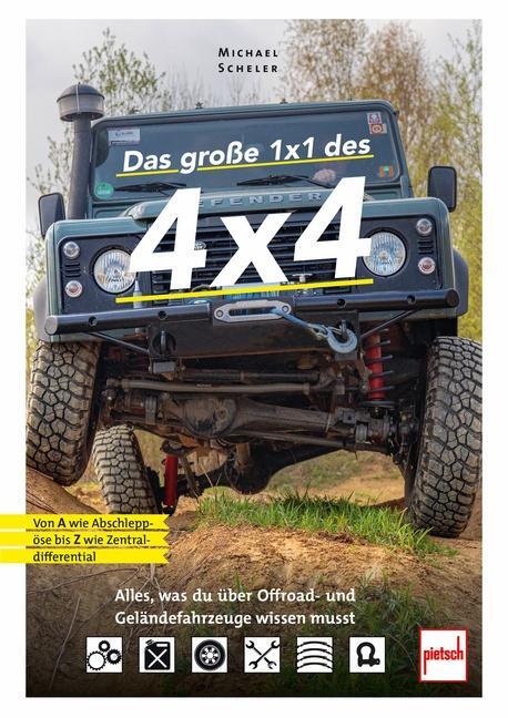 Cover: 9783613509351 | Das große 1x1 des 4x4 | Michael Scheler | Taschenbuch | 232 S. | 2023