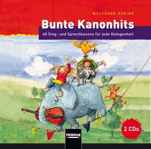 Cover: 9783862270552 | Bunte Kanonhits | Wolfgang Hering | Audio-CD | 6 S. | Deutsch | 2010