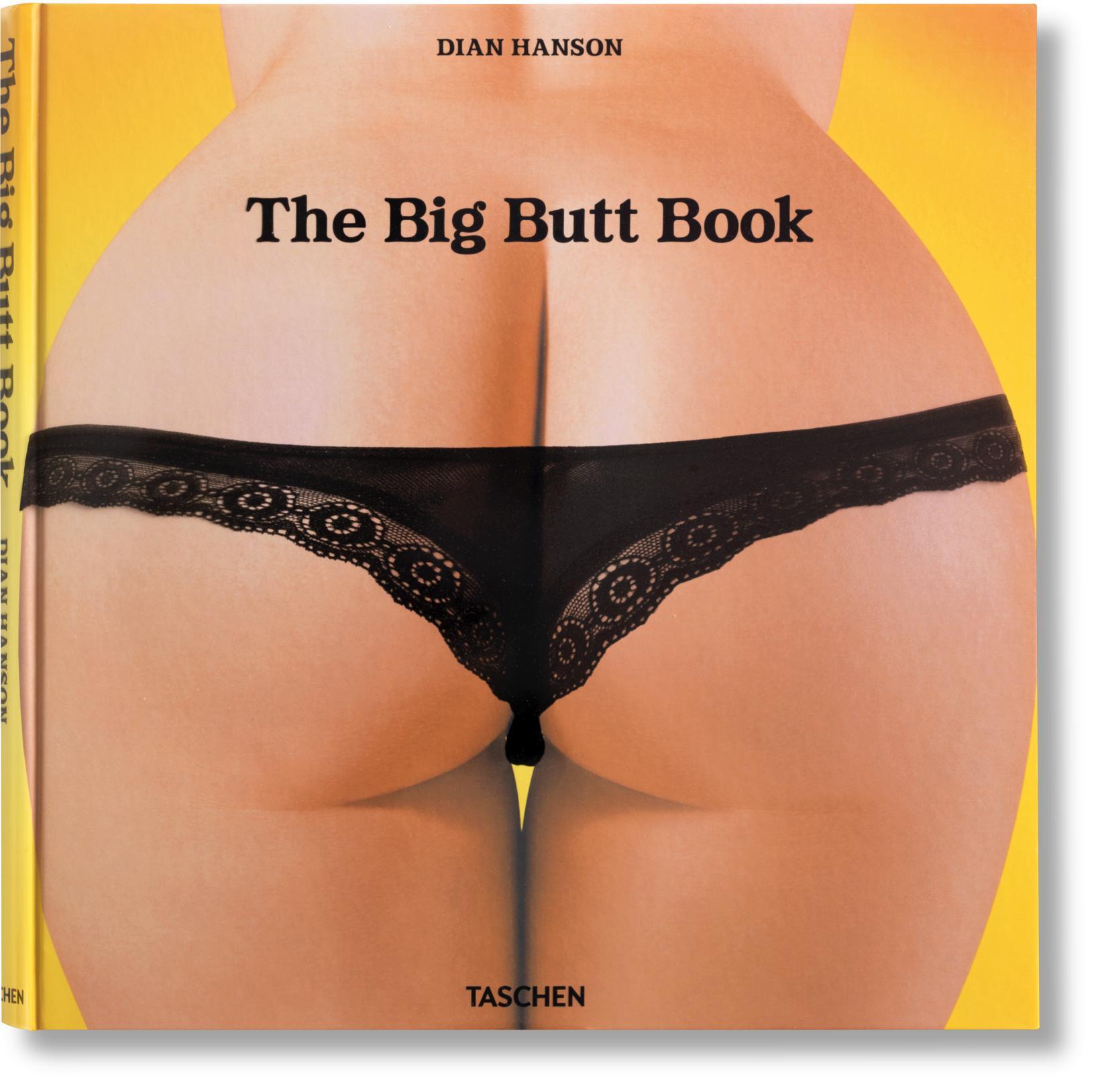 Cover: 9783836596565 | The Big Butt Book | Dian Hanson | Buch | 372 S. | Deutsch | 2023