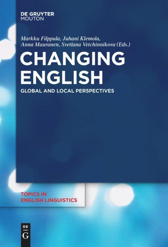 Cover: 9783110653335 | Changing English | Global and Local Perspectives | Filppula (u. a.)