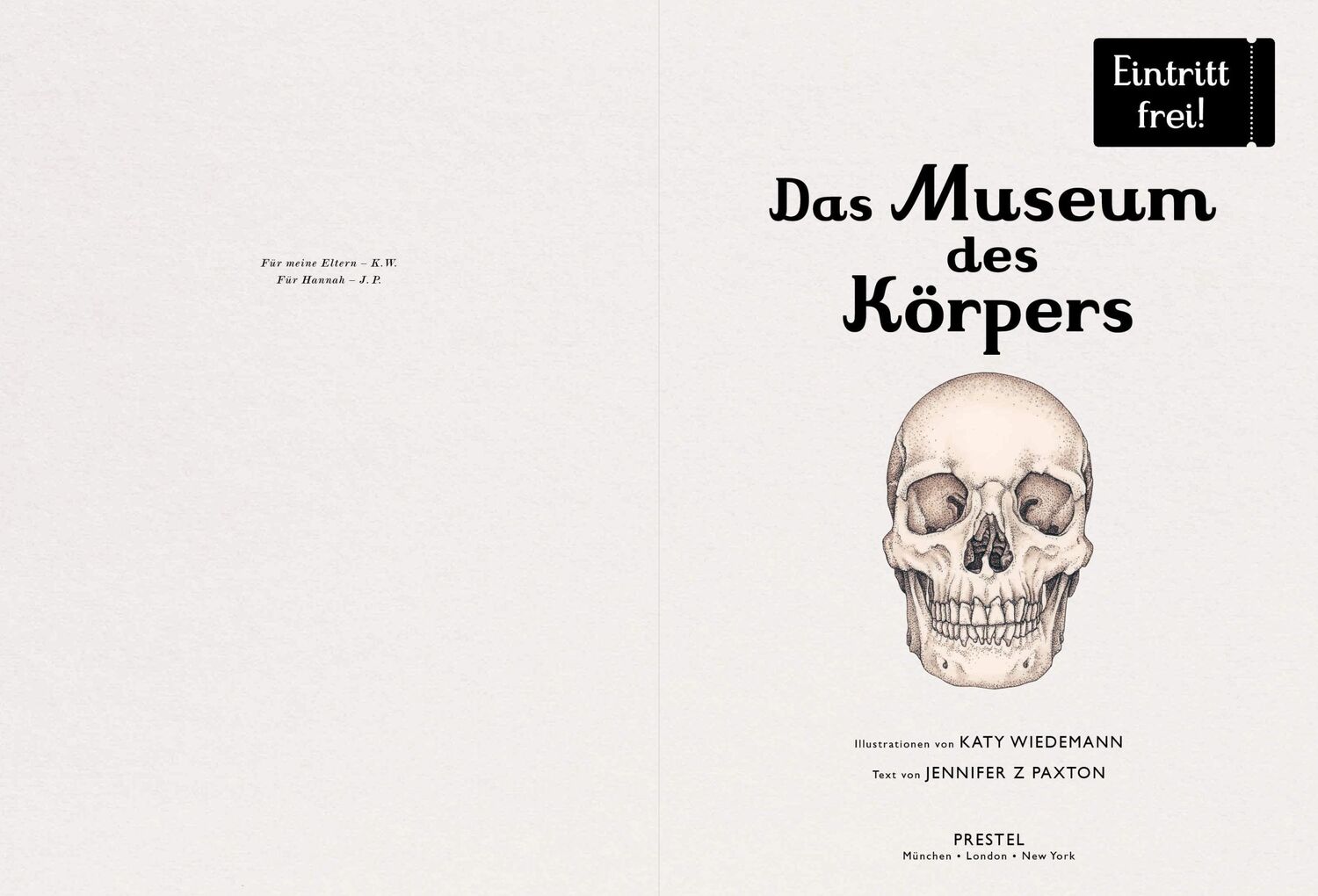 Bild: 9783791375298 | Das Museum des Körpers | Eintritt frei! | Jennifer Z. Paxton | Buch