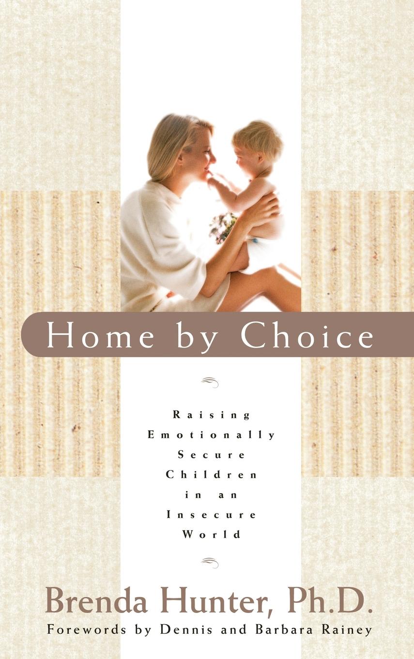 Cover: 9781590528105 | Home by Choice | Brenda Hunter | Taschenbuch | Englisch | 2006