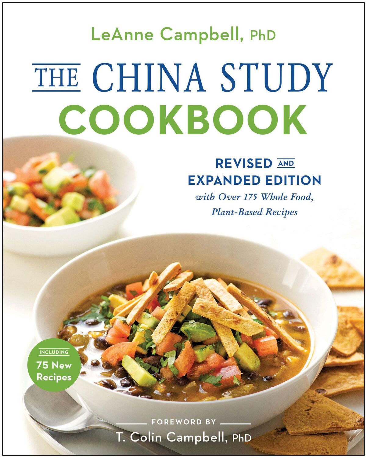 Cover: 9781944648954 | The China Study Cookbook: Revised and Expanded Edition with Over...