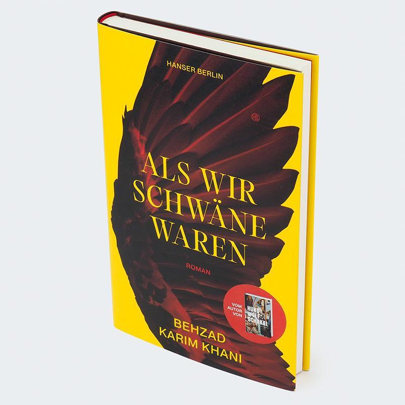 Bild: 9783446281424 | Als wir Schwäne waren | Roman | Behzad Karim Khani | Buch | 192 S.