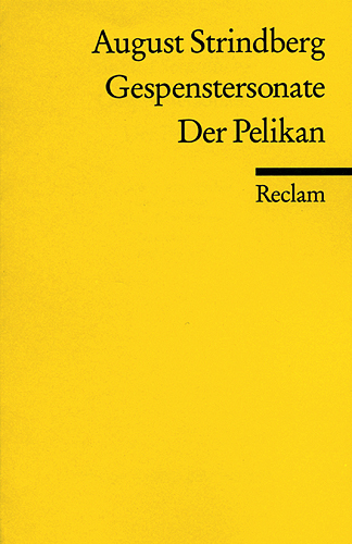 Cover: 9783150083161 | Gespenstersonate. Der Pelikan | August Strindberg | Taschenbuch | 2001