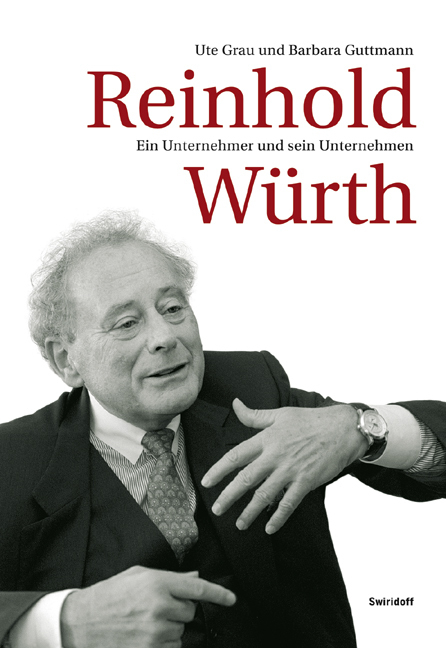 Cover: 9783899290578 | Reinhold Würth | Ein Unternehmer und sein Unternehmen | Grau (u. a.)