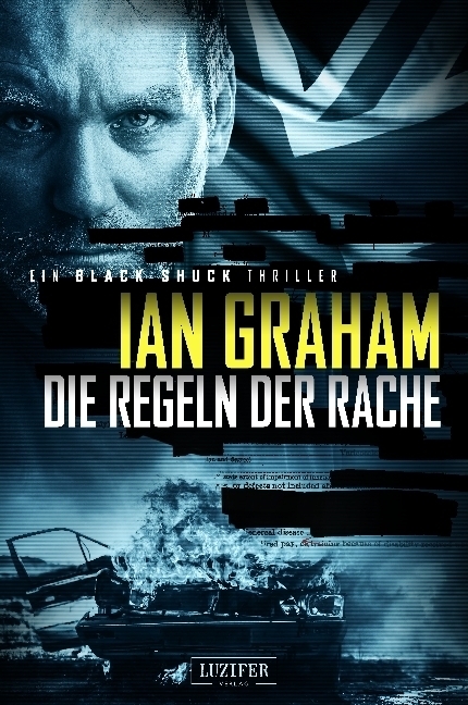 Cover: 9783958352957 | DIE REGELN DER RACHE (Black Shuck 2) | Ein Black Shuck Thriller | Buch