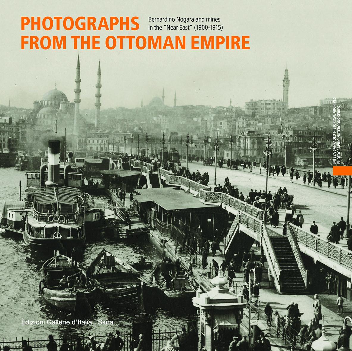 Cover: 9788857245331 | Photographs from the Ottoman Empire | Roberto Cassanelli (u. a.)