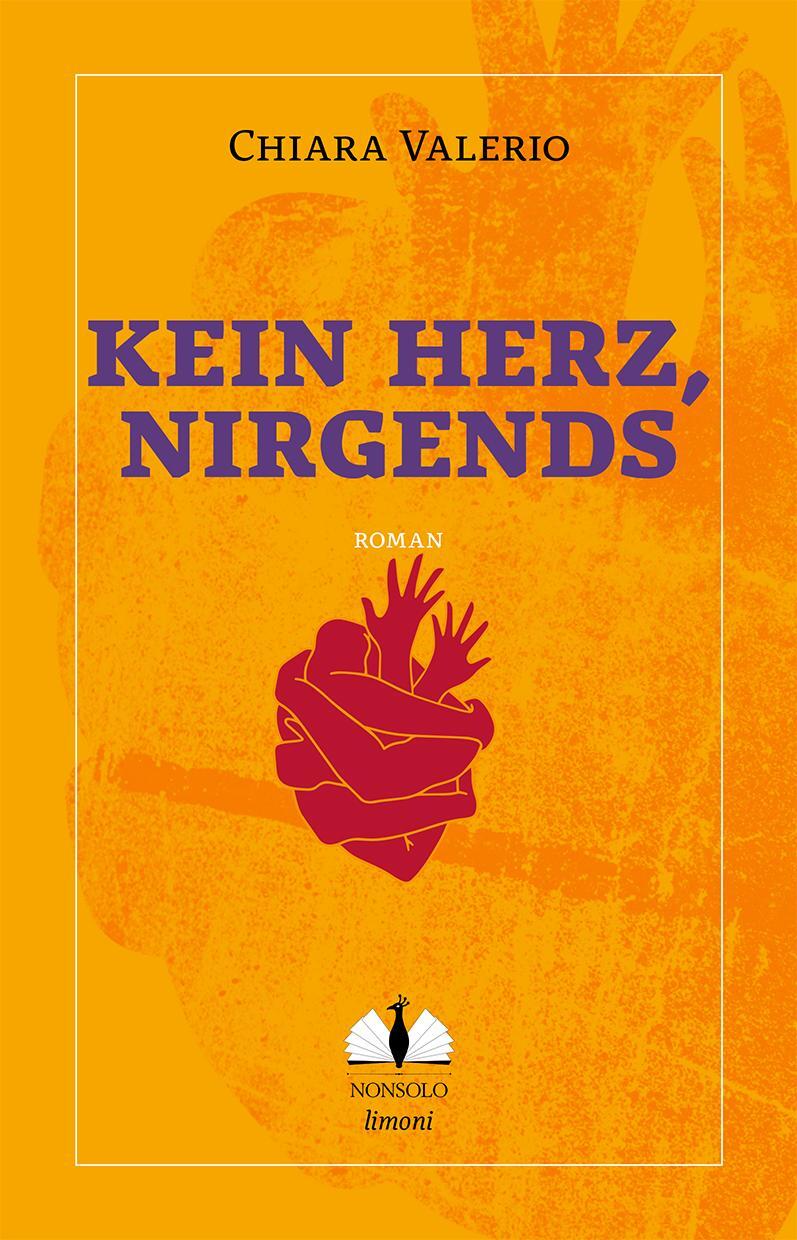 Cover: 9783947767212 | Kein Herz, nirgends | Chiara Valerio | Taschenbuch | 184 S. | Deutsch