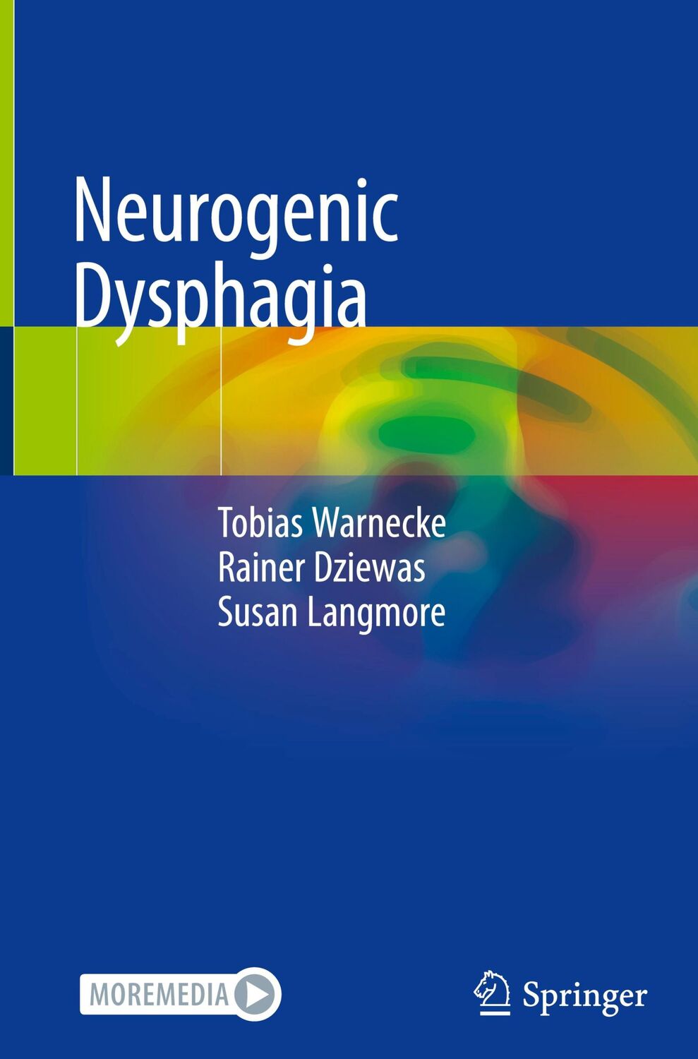 Cover: 9783030421397 | Neurogenic Dysphagia | Tobias Warnecke (u. a.) | Buch | xxiii | 2021