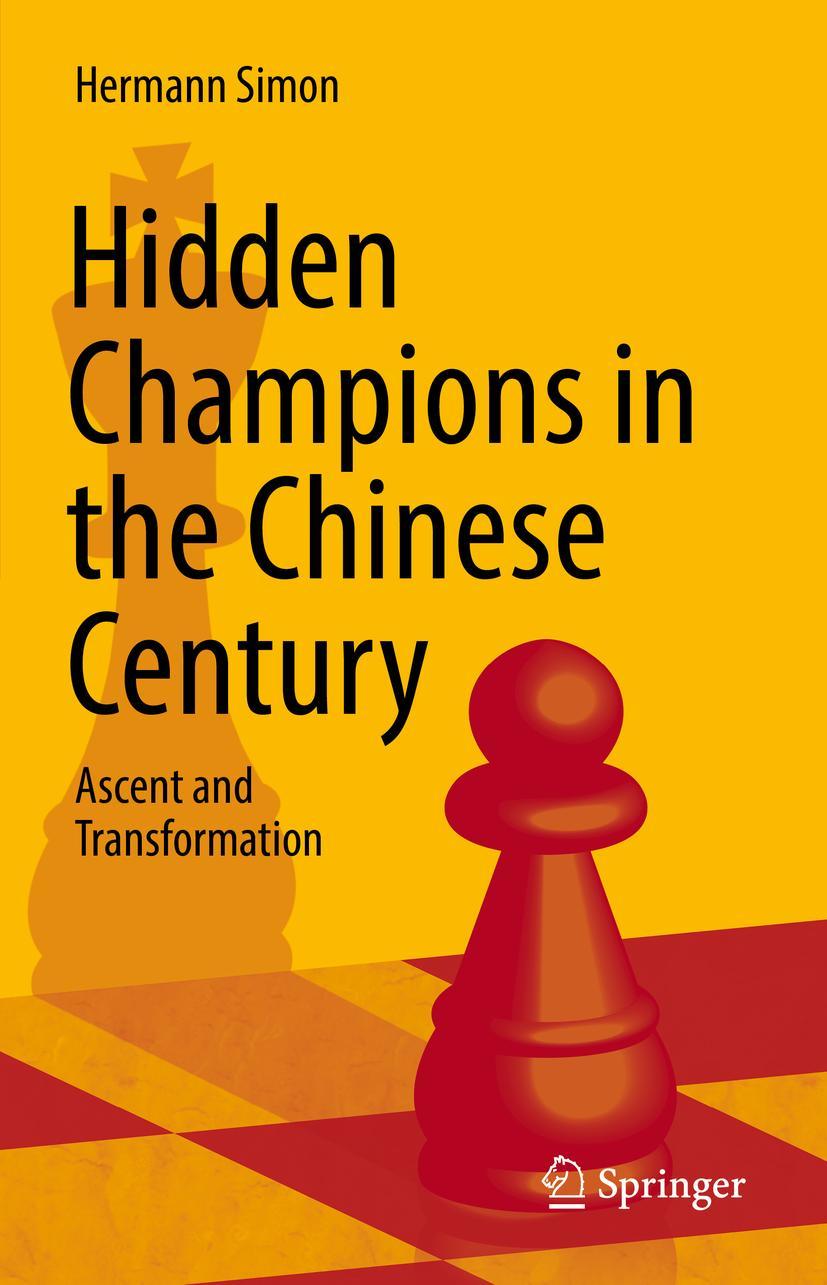 Cover: 9783030925963 | Hidden Champions in the Chinese Century | Ascent and Transformation