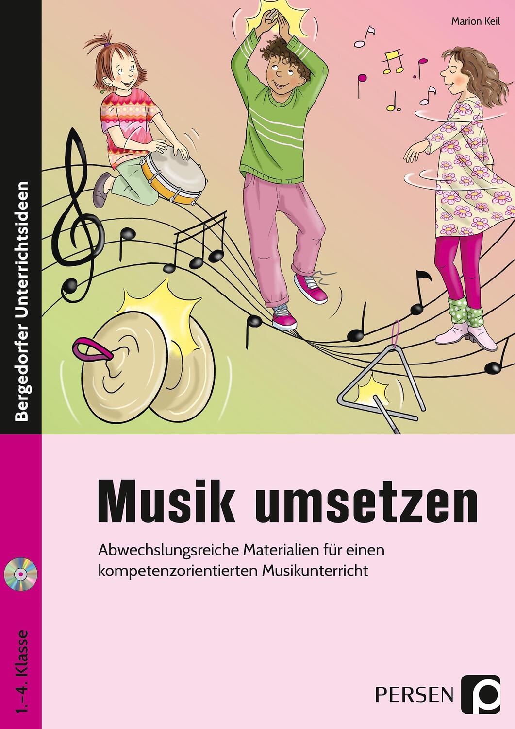 Cover: 9783403202868 | Musik umsetzen | Marion Keil | Broschüre | Deutsch | 2018