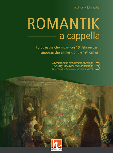 Cover: 9783990692561 | Romantik a cappella (Chorbuch) - Band 3: Adventliche und...