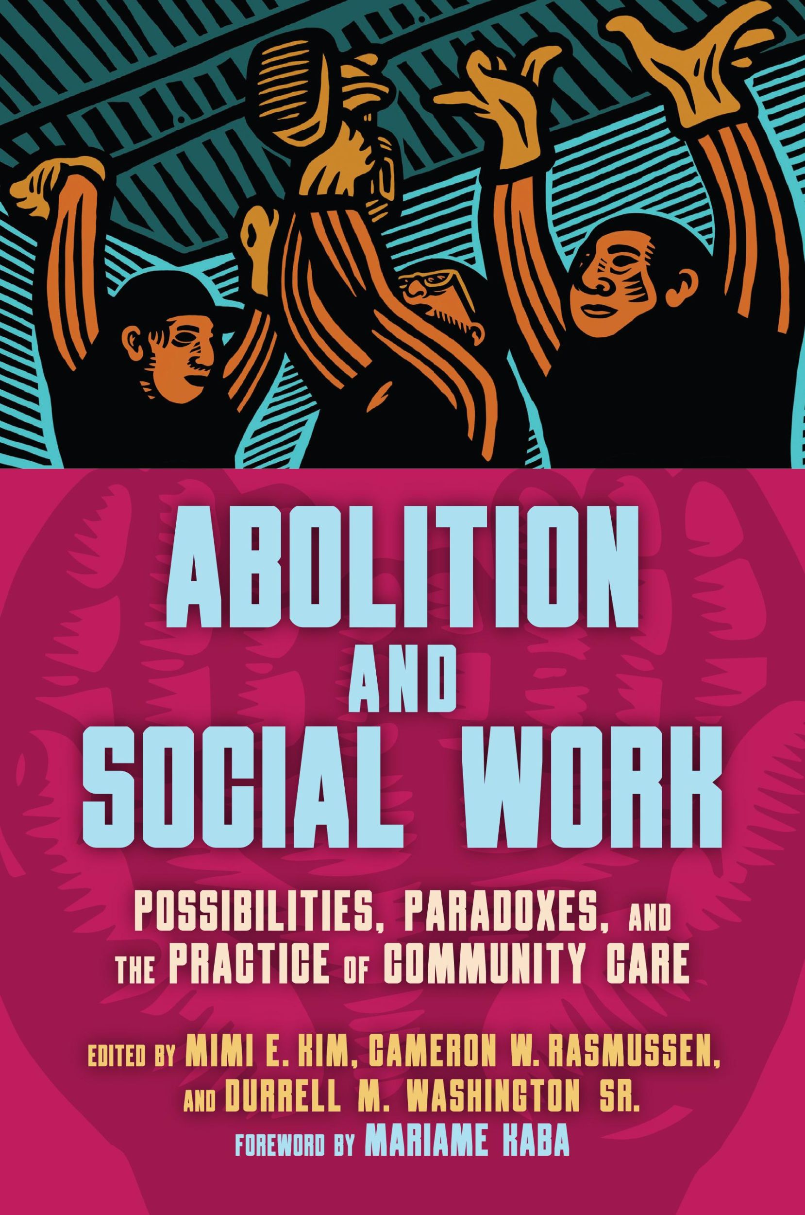 Cover: 9798888900918 | Abolition and Social Work | Mimi E Kim (u. a.) | Taschenbuch | 2024